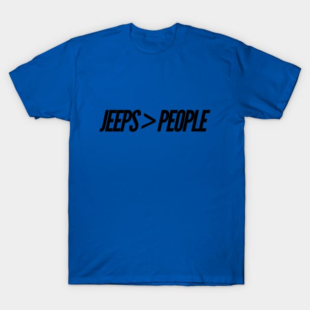 Jeeps > People T-Shirt by The Bearded Jeeper Store